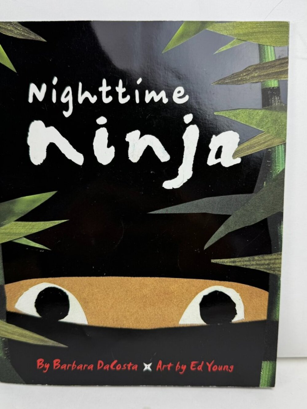 Nighttime Ninja Barbara DaCosta Ed Young Scholastic Paperback ISBN 9780545697873